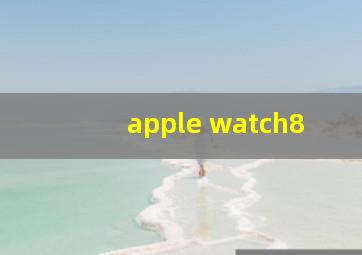 apple watch8